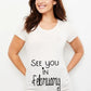 See You In May’ Maternity T-Shirt – Pregnancy Announcement Tee