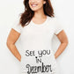 See You In May’ Maternity T-Shirt – Pregnancy Announcement Tee